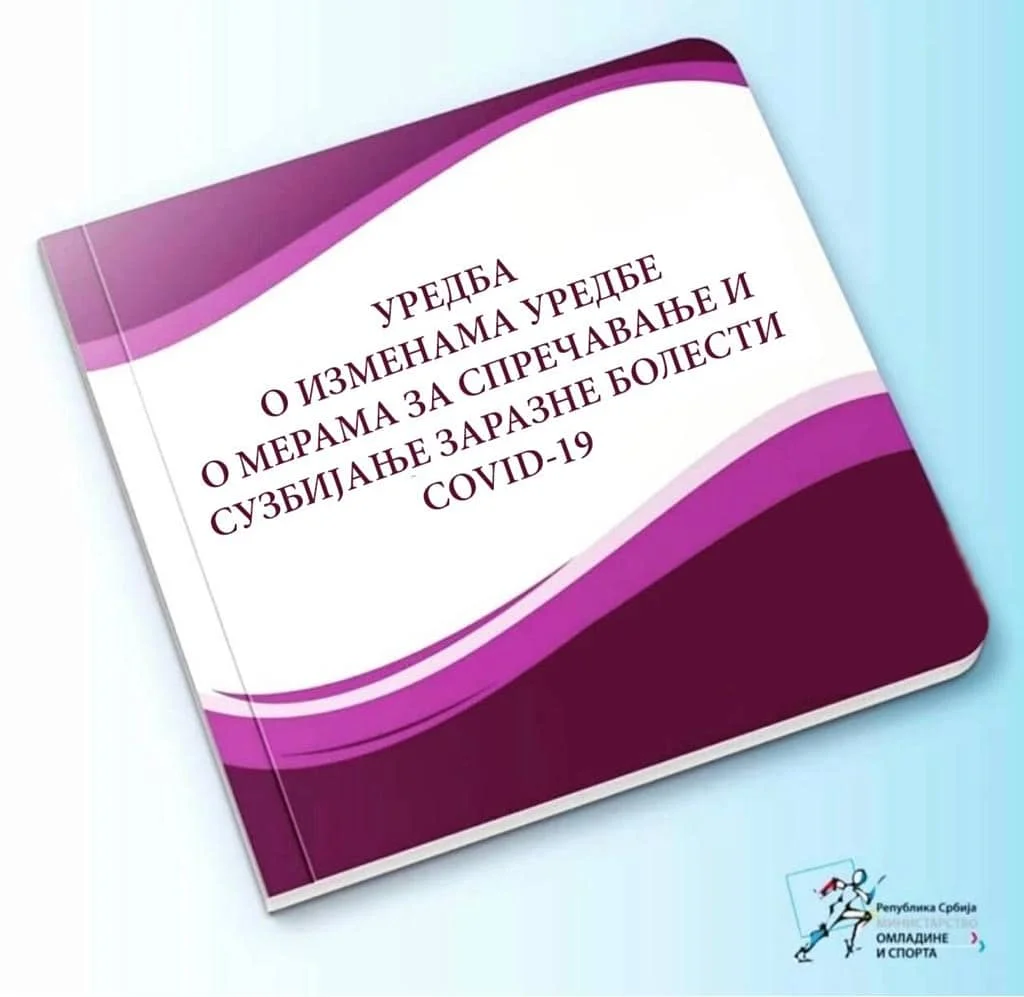 uredba o izmenama uredbe o merama za sprečavanje i suzbijanje zarazne bolesti COVID 19